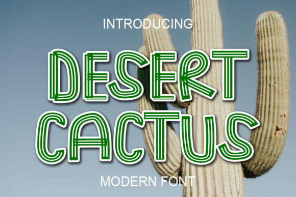 Desert Cactus Font: A Whimsical Display Typeface for Marketers