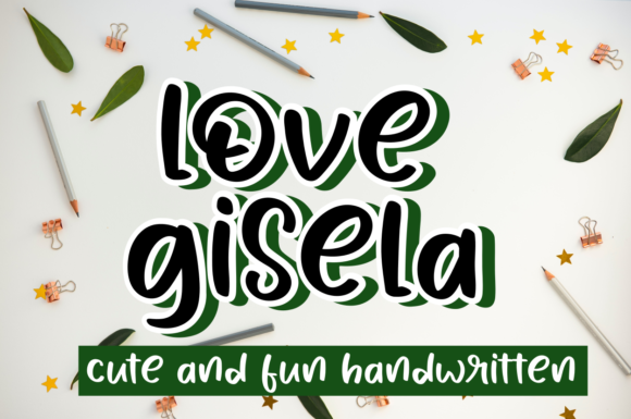 Love Gisela: A Versatile Display Font for Crafters and Makers