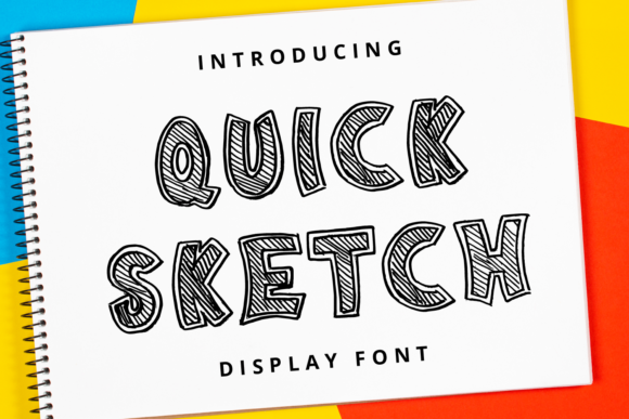 Quick Sketch: A Playful Display Font for Memorable Branding