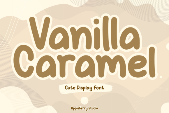 Vanilla Caramel: A Sweet Display Font for Your Brand’s Personality